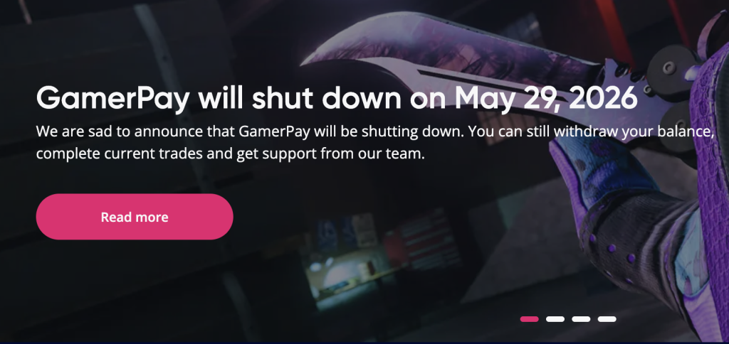 GamerPay’s Acquisition and Shutdown on 29 May 2026: What Went Wrong